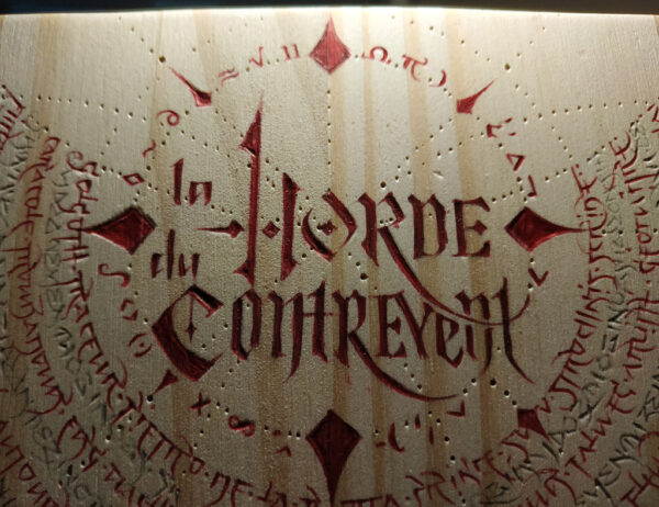 Calligraphie sur bois : Alain Damasio, La Horde du Contrevent making of